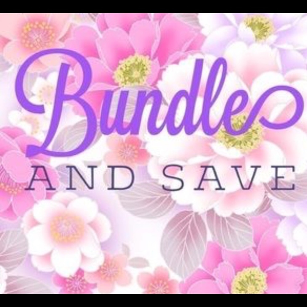 BUNDLE & SAVE